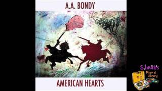 A.A. Bondy "American Hearts" chords