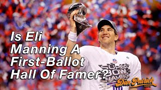 Is Eli Manning A First Ballot Hall Of Famer? | 11/21/24