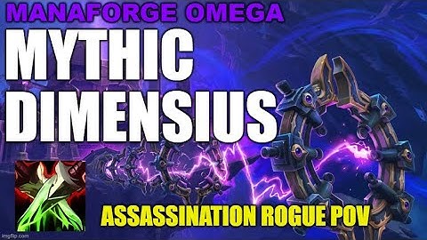 Mythic Dimensius First Kill!!! Assassination Rogue POV