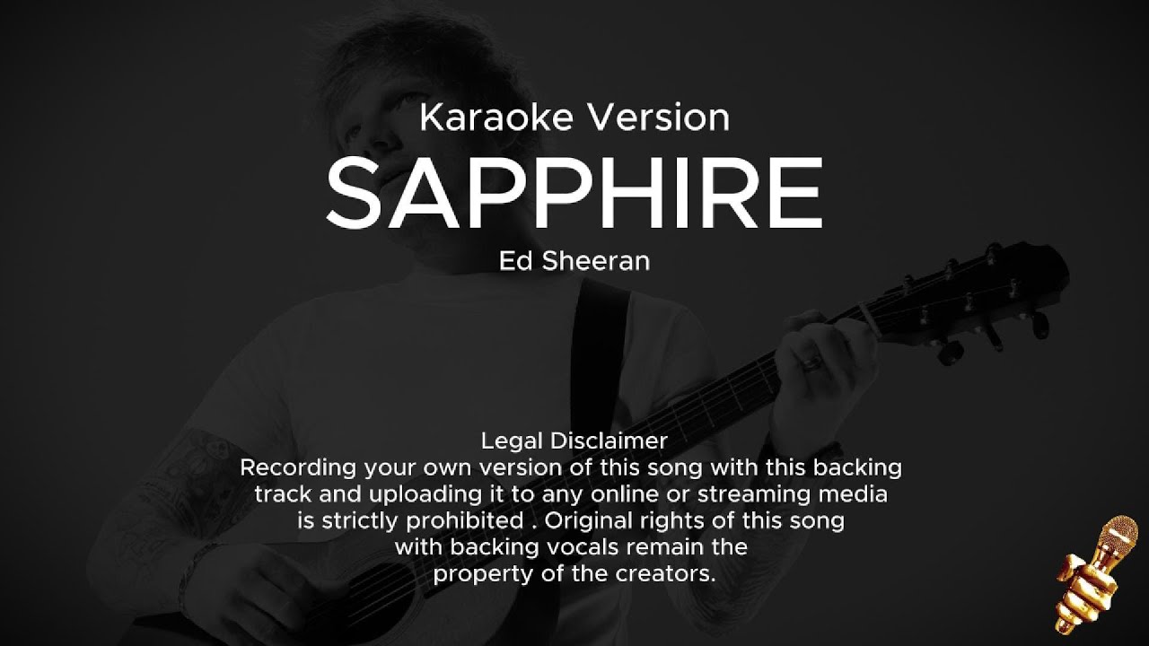Ed Sheeran - Sapphire (Karaoke Version) ft. Arijit Singh Ed Sheeran - Sapphire (Karaoke Version) ft. Arijit Singh