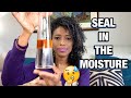 HOW TO SEAL IN MOISTURE IN NATURAL HAIR