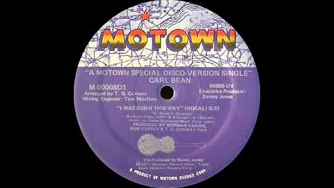 Carl Bean - I Was Born This Way (Motown Records 19...