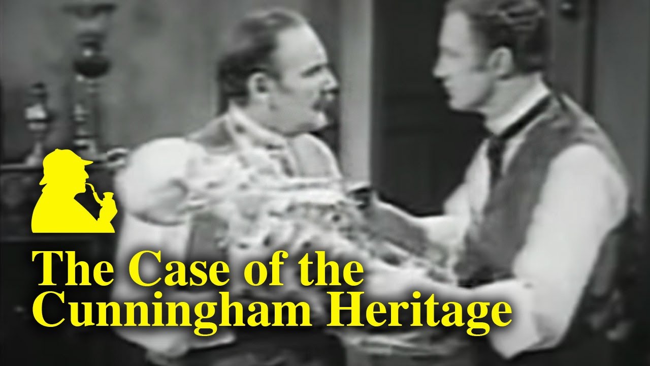 Sherlock Holmes - The Case of the Cunningham Heritage (1954)  TV Episode 1