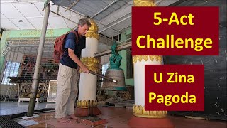 U Zina Pagoda and the 5-Act Travel Challenge (Mawlamyine, Myanmar)