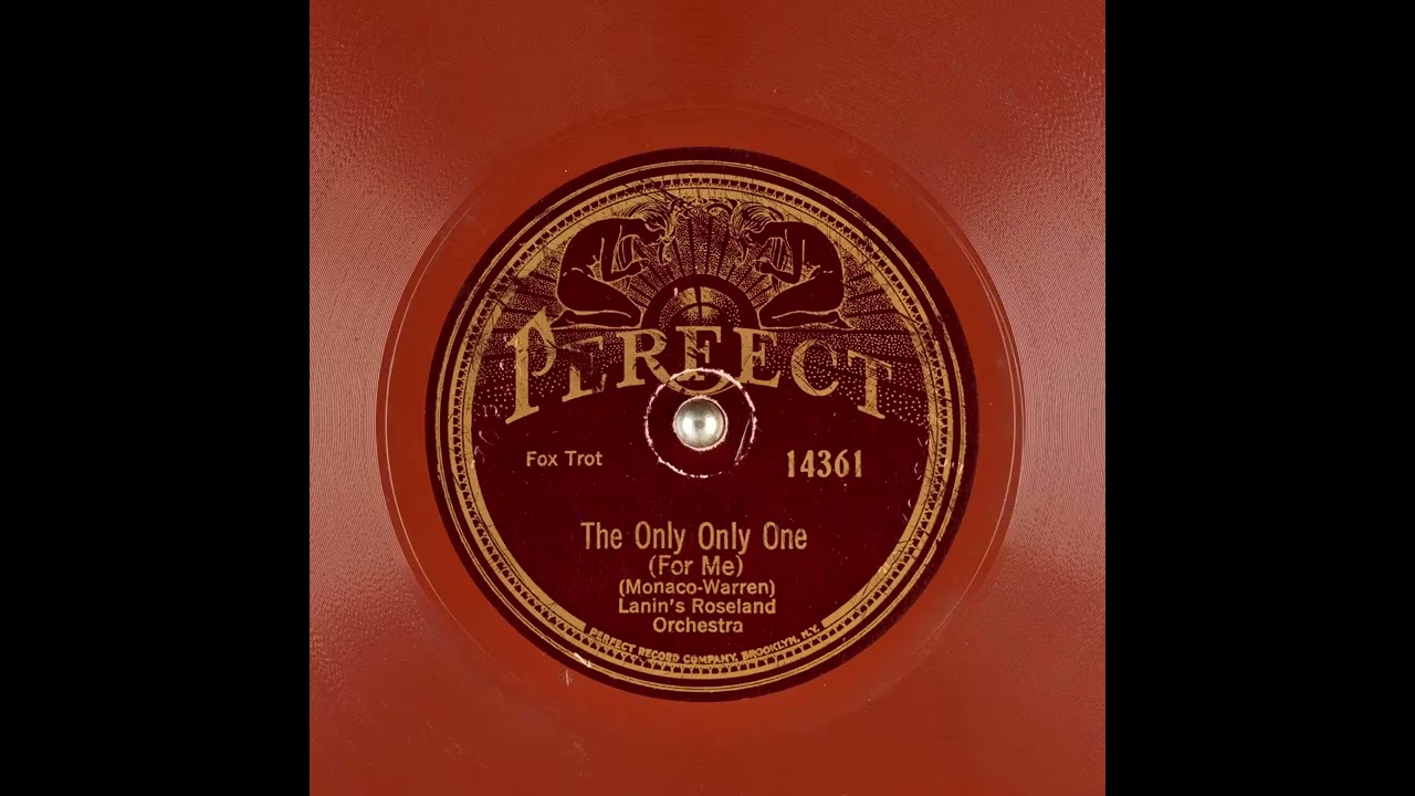 The Only Only One (For Me) - Lanin's Roseland Orchestra