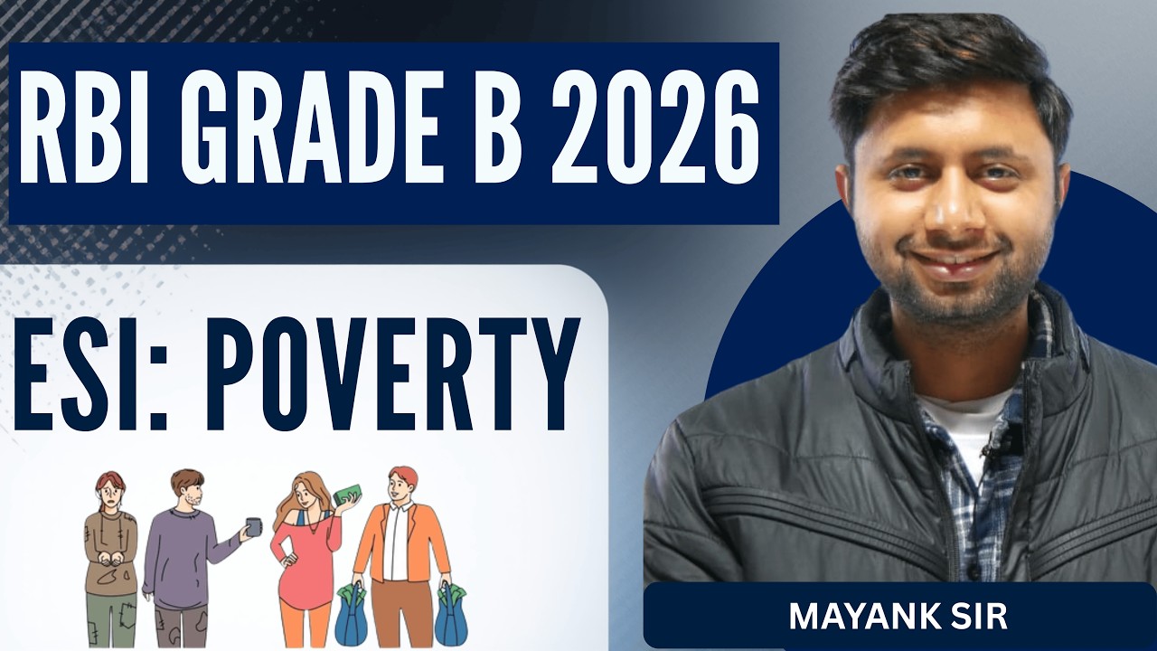 Poverty in India | RBI Grade B 2026 ESI Complete Concept