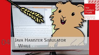 Ada programmiert #20 | Java Hamster Simulator | Teil 04 | While-Schleifen
