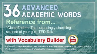 36 Advanced Academic Words Words Ref from "The surprisingly charming science of your gut | TED Talk"