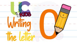Write the letter O | Alphabet Writing lesson for children | UCkids Write the letter O | Alphabet Writing lesson for children | UCkids
