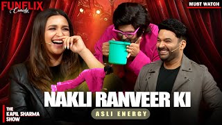 Nakli Ranveer Ki Asli Energy | The Kapil Sharma Show | Comedy Show |