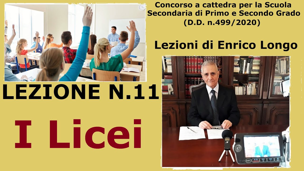 I Licei - LEZIONE N.11