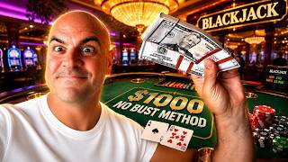 I Played Blackjack using the No Bust Method for $1000