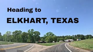Heading to Elkhart, Texas | #RoadTrip Ahead 🚗