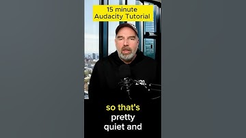 15 minute Audacity Tutorial for beginners