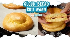 MEMBUAT CLOUD BREAD | ROTI AWAN | MOVIE RECIPE #20 - Durasi: 5.52. MEMBUAT CLOUD BREAD | ROTI AWAN | MOVIE RECIPE #20 - Durasi: 5.52.
