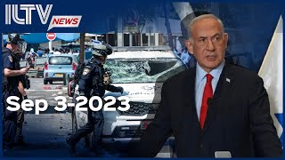 ILTV Israel news - September 3, 2023