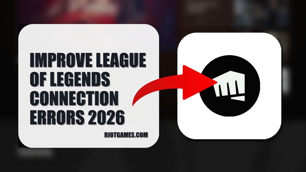 How To Improve League Of Legends Connection Errors 2026 (QUICK FIX)