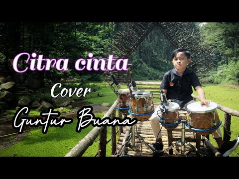 CITRA CINTA || RHOMA IRAMA - cover kendang || GUNTUR BUANA