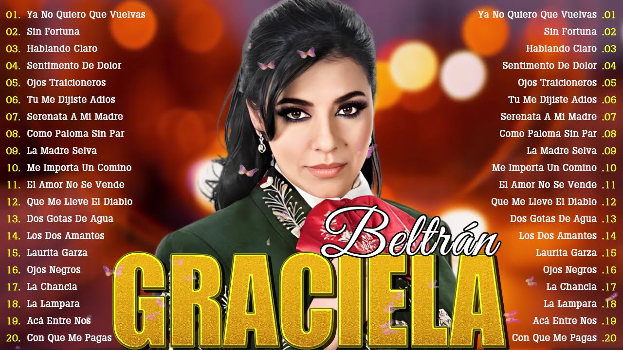 Graciela Beltran Éxitos Las Mejores Canciones 🌹 Corridos Y Rancheras Viejitas Pero Bonitas