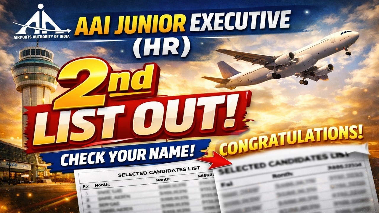 AAI Junior Executive (HR) 2nd List Out 🎉 | Congratulations | Check Selection List Now |