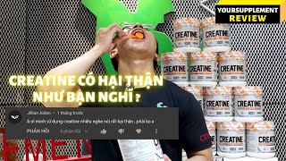 CREATINE HẠI THẬN ? CREATINE là gì ? Công dụng tăng cơ bắp \& sức mạnh ? Supplement Review #92