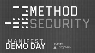 Method Security: Autonomous Cyber Defenses | Manifest: Demo Day 2025