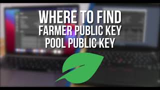 Where to find your Chia Farmer and Pool Public Key on Mac and Windows