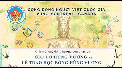 Giỗ Tổ Hùng Vương - Tưởng niệm Quốc Hận 30 tháng 4 - Montreal, Canada 2023