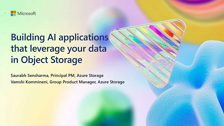 Building AI applications that leverage your data in object storage | BRK216