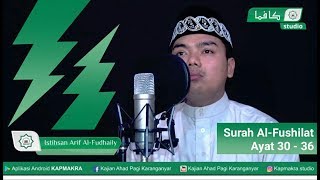 Surah Al Fushilat 3036  Istihsan Arif Al Fudhaily
