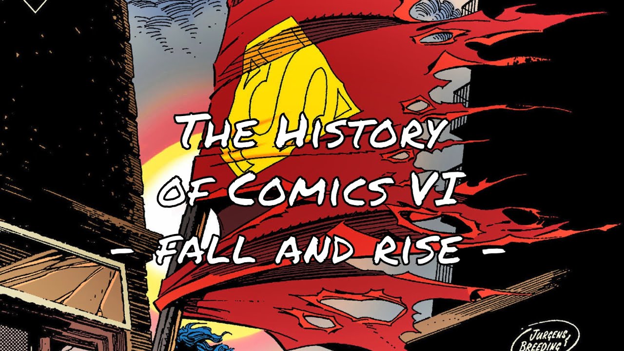 The History of Comics VI - Fall and Rise | From Spawn to the MCU - YouTube