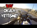 OKULA GEÇ KALDIM! | MOTOVLOG #54