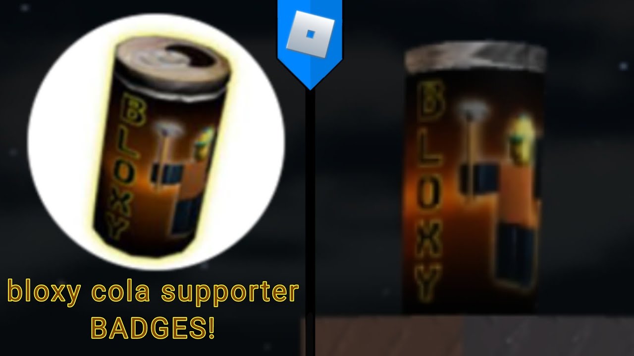 how-to-get-bloxy-cola-supporter-badges-untitled-axe-game-roblox