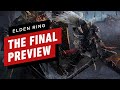 Elden Ring: The Final Preview