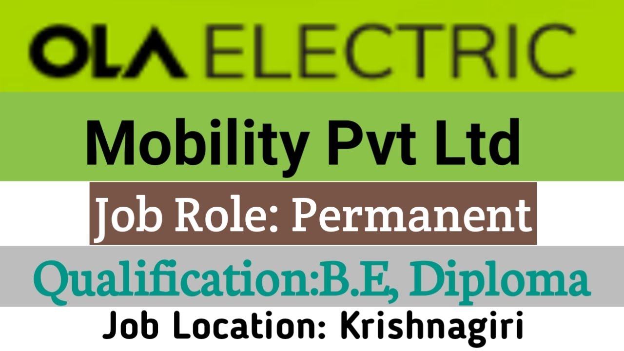 OLA Electric Mobility Private limitd Job Recruitment Permanent job
