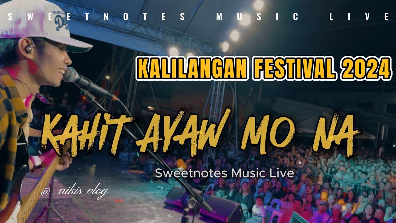 Kahit Ayaw Mo Na  This Band   Sweetnotes Live  Gensan