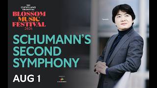 2026 Blossom Music Festival | Schumanns Second Symphony