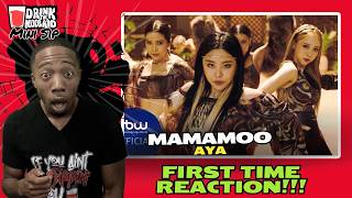 Mamamoo First Time Reaction | [MV] 마마무 (MAMAMOO) - AYA | Reaction