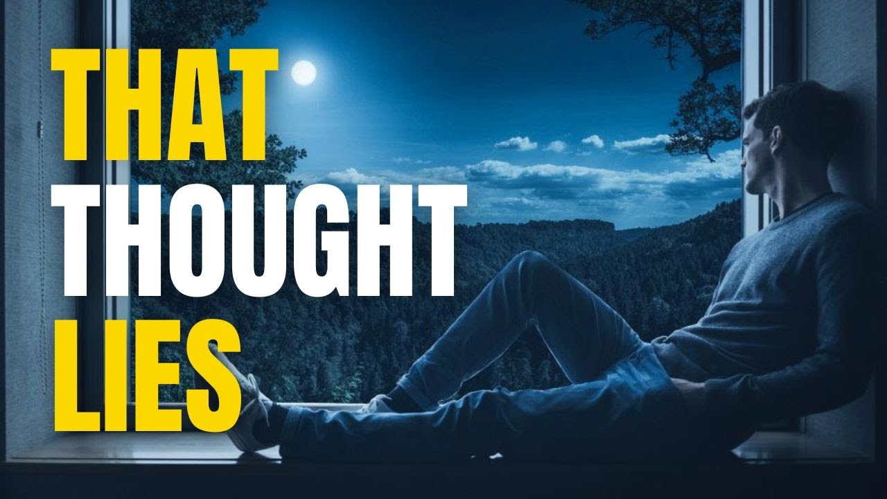 The Thought You Shouldn’t Believe When Scrolling