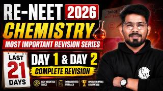 RE-NEET 2026🎯: Last 21 Days Chemistry Revision Series By Mohan Singh Sir PW