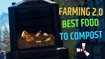 Best Things To Compost & Farming Exploit - [Rust Farming 2.0 Guide]