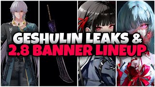 BIG UPDATE! GESHULIN AS PLAYABLE? VERSION 2.8 BANNERS LINEUP LEAKS | Wuthering Waves