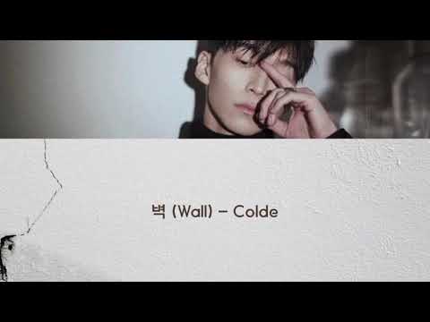 【日本語字幕/カナルビ/ハングル】벽（Wall）-  Colde 콜드
