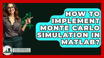How To Implement Monte Carlo Simulation In MATLAB? - The Friendly Statistician