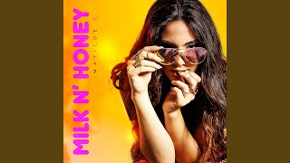 Milk N’ Honey