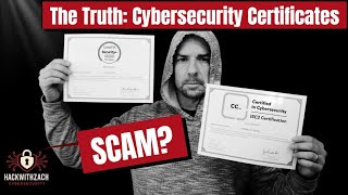 The TRUTH About Cybersecurity Certificates