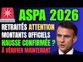 ASPA 2026 : Nouveaux Montants Officiels du Minimum Vieillesse 💶 Ce Que Les Retraités Vont Toucher !
