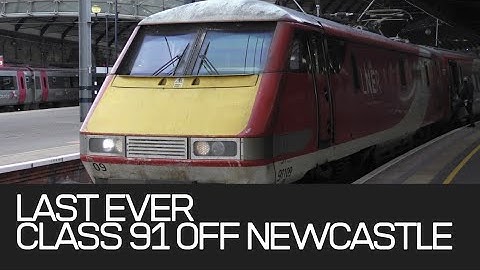 The Final Departure Of Class 91s From Newcastle 4th September 2020 With .....