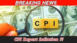 CPI Report: Inflation Cools, Fed Rate Cut Looms - What Today’s Data Means for You #CPIReport