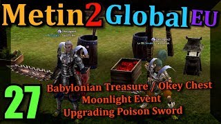 [27] Metin2 UK Global EU *NEW* - Babylonian Treasure / Moonlight Event